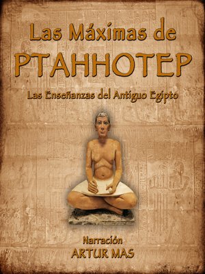 cover image of Las Máximas de Ptahhotep